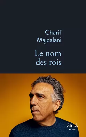 Charif Majdalani – Le nom des rois